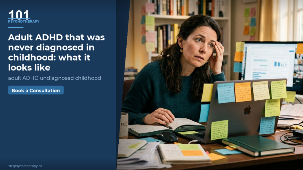 Adult ADHD that was never diagnosed in childhood: what it looks like