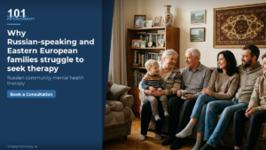 Why Russian-speaking and Eastern European families struggle to seek therapy